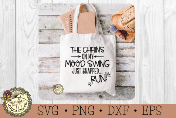 Chains on My Mood Swing Graphics for Crafts