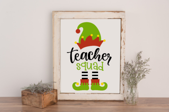 Elf Teacher Squad Graphics for Crafts