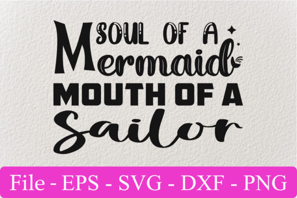 Funny SVG Design: Soul of a Mermaid Mouth — Crafts & Graphics