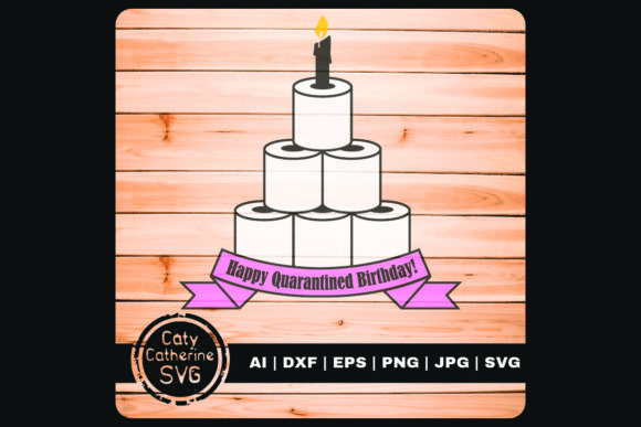 Happy Quarantined Birthday Graphics for Creative Publishers