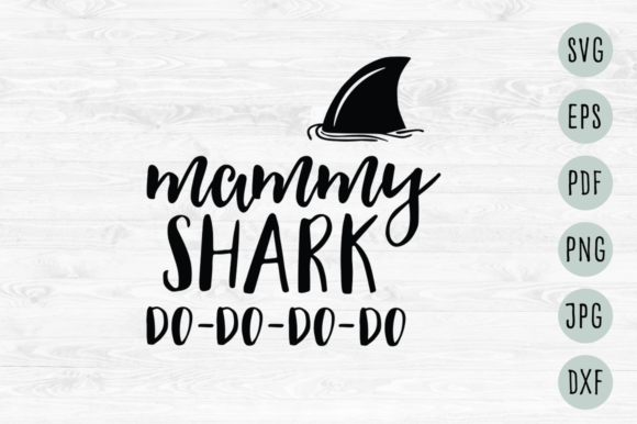 Mammy Shark Fin SVG for Graphics and Crafts