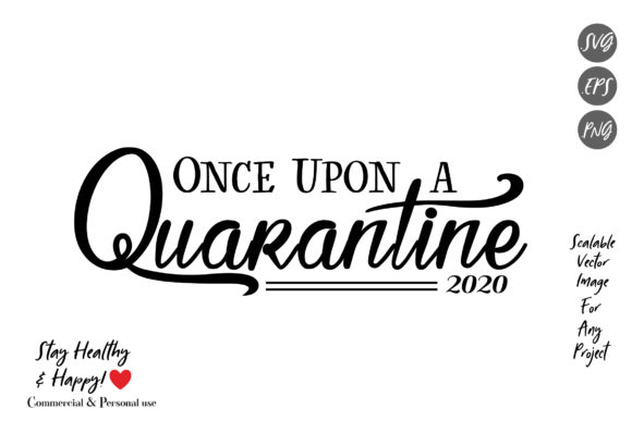 Once Upon a Quarantine Graphics & Illustrations