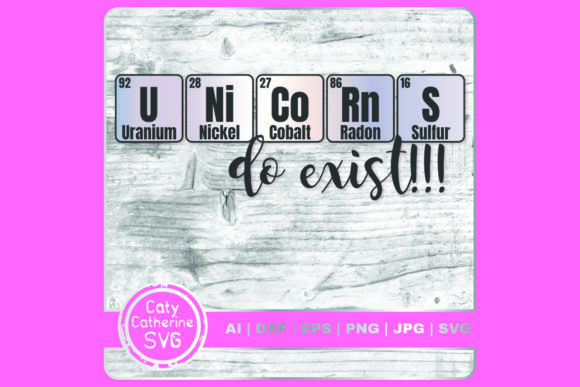 Unicorns Do Exist Science Periodic Table Graphics for Crafts