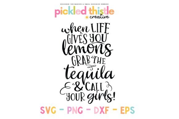 When Life Gives You Lemons Funny Svg Graphics for Crafts